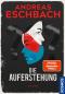 Preview: Kosmos Buch Die drei ??? Andreas Eschbach, Die Auferstehung 17974
